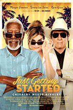 Watch Just Getting Started Putlocker
