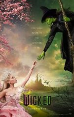 Watch Wicked: Part I Putlocker