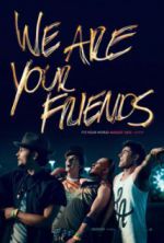 Watch We Are Your Friends Putlocker