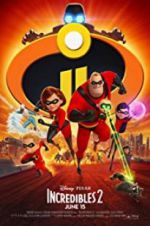Watch Incredibles 2 Putlocker
