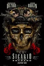 Watch Sicario: Day of the Soldado Putlocker