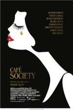 Watch CafÃ© Society Putlocker