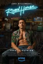 Watch Road House Putlocker