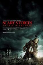 Watch Scary Stories to Tell in the Dark Putlocker