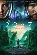 Watch 2067 Putlocker