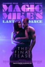 Watch Magic Mike's Last Dance Putlocker