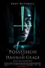 Watch The Possession of Hannah Grace Putlocker