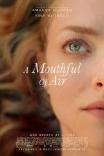 Watch A Mouthful of Air Putlocker