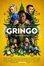 Watch Gringo Putlocker