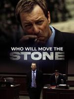 Watch Who Will Move the Stone Putlocker