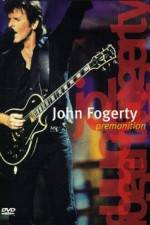 Watch John Fogerty Premonition Concert Putlocker