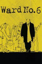Watch Ward No. 6 Putlocker