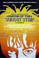 Watch Mayor of the Sunset Strip Putlocker