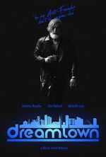 Watch Dreamtown Putlocker