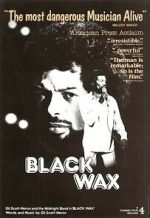 Watch Black Wax Putlocker