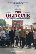 Watch The Old Oak Putlocker