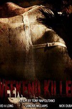 Watch Weekend Killer Putlocker