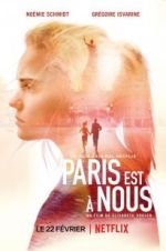 Watch Paris Is Us Putlocker