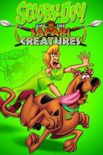 Watch Scooby-Doo! and the Safari Creatures Putlocker