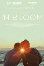 Watch In Bloom Putlocker
