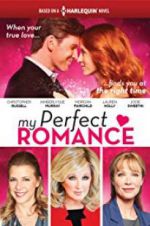 Watch My Perfect Romance Putlocker