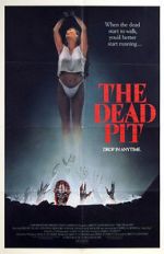 Watch The Dead Pit Putlocker