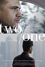 Watch Two/One Putlocker