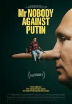 Watch Mr. Nobody Against Putin Putlocker
