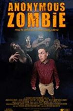 Watch Anonymous Zombie Putlocker