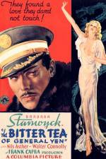 Watch The Bitter Tea of General Yen Putlocker