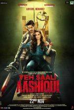 Watch Yeh Saali Aashiqui Putlocker