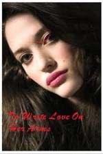 Watch To Write Love on Her Arms Putlocker