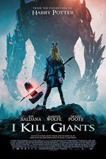 Watch I Kill Giants Putlocker