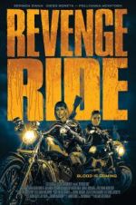 Watch Revenge Ride Putlocker