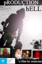 Watch Production Hell Putlocker