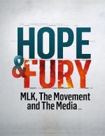 Watch Hope & Fury: MLK, the Movement and the Media Putlocker