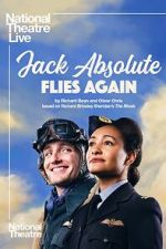 Watch National Theatre Live: Jack Absolute Flies Again Putlocker