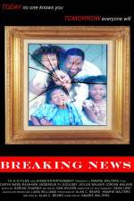 Watch Breaking News Putlocker