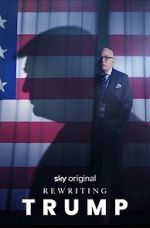 Watch Rewriting Trump Putlocker