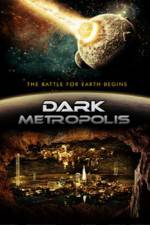 Watch Dark Metropolis Putlocker