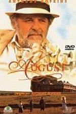 Watch August Putlocker