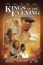 Watch Kings of the Evening Putlocker