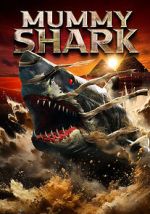 Watch Mummy Shark Putlocker