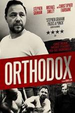 Watch Orthodox Putlocker