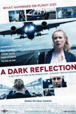 Watch A Dark Reflection Putlocker