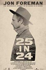Watch 25 IN 24 Putlocker