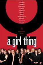Watch A Girl Thing Putlocker