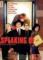 Watch Speaking of Sex Putlocker