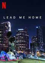 Watch Lead Me Home (Short 2021) Putlocker