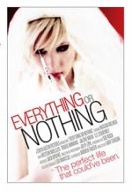 Watch Everything or Nothing Putlocker